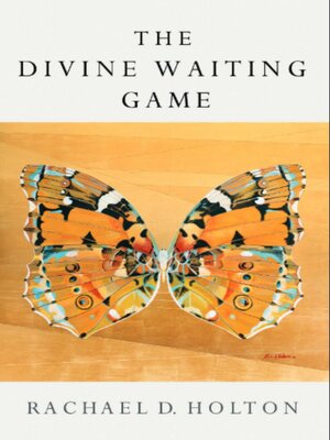cover image of The Divine Waiting Game